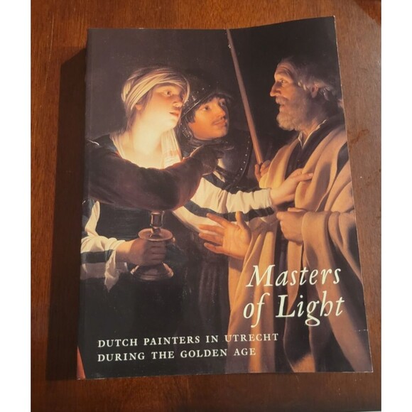 Masters of Light: Dutch Painters in Utrecht During the Golden Age - Spicer 1997 - Picture 2 of 9